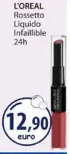 Acqua & Sapone L'OREAL Rossetto Liquido Infaillible 24h offerta