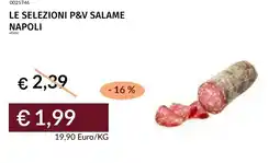 Prezzemolo e Vitale Le selezioni p&v salame napoli offerta