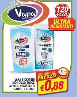 Maury's Vapa bicchieri monouso 200cc x120 s. resistenti bianchi trasp. offerta