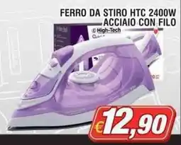 Maury's Ferro da stiro HTC 2400W acciaio con filo offerta