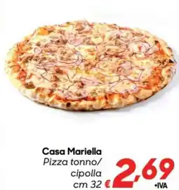 Pac Cash&Carry Casa Mariella Pizza tonno/ cipolla cm 32 offerta