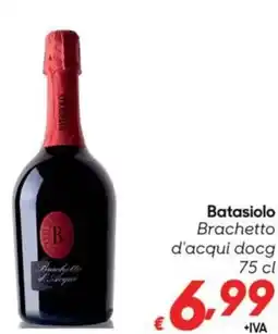 Pac Cash&Carry Batasiolo Brachetto d'acqui docg offerta