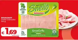 Coop ROVAGNATI Snello Grancotto offerta
