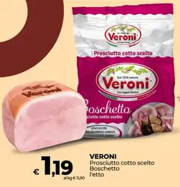 Coop VERONI Prosciutto cotto scelto Boschetto offerta