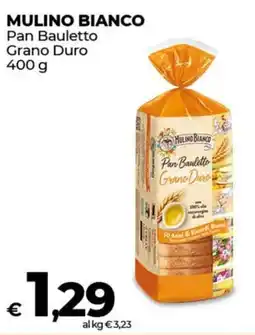 Coop MULINO BIANCO Pan Bauletto Grano Duro offerta