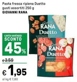 Iper La Grande Pasta fresca ripiena Duetto gusti assortiti GIOVANNI RANA offerta