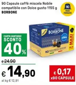 Iper La Grande 90 Capsule caffè miscela Nobile compatibile con Dolce gusto BORBONE offerta