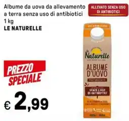 Iper La Grande Albume da uova da allevamento a terra senza uso di antibiotici LE NATURELLE offerta