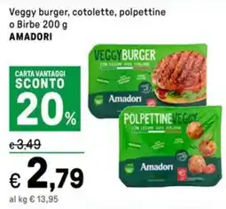 Iper La Grande Veggy burger, cotolette, polpettine o Birbe AMADORI offerta