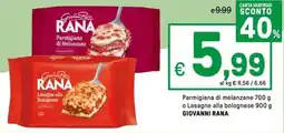 Iper La Grande Parmigiana di melanzane o Lasagne alla bolognese GIOVANNI RANA offerta