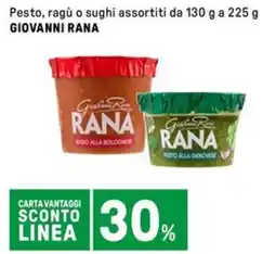 Iper La Grande Pesto, ragù o sughi assortiti GIOVANNI RANA offerta