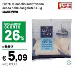 Iper La Grande Filetti di nasello sudafricano senza pelle congelati MAREVIVO offerta