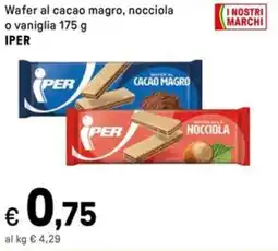 Iper La Grande Wafer al cacao magro, nocciola o vaniglia IPER offerta