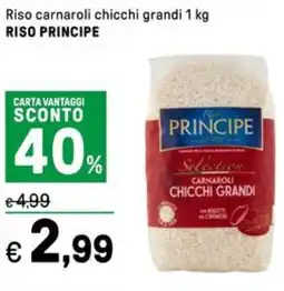 Iper La Grande Riso carnaroli chicchi grandi RISO PRINCIPE offerta