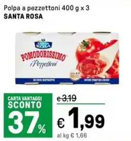 Iper La Grande Polpa a Polpa a pezzettoni SANTA ROSA offerta