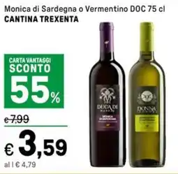 Iper La Grande Monica di Sardegna o Vermentino DOC CANTINA TREXENTA offerta