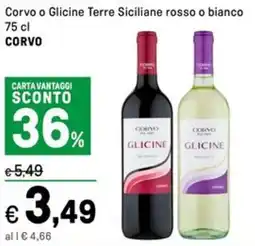 Iper La Grande Corvo o Glicine Terre Siciliane rosso o bianco CORVO offerta