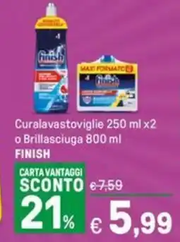 Iper La Grande Curalavastoviglie 250 ml x2 o Brillasciuga FINISH offerta