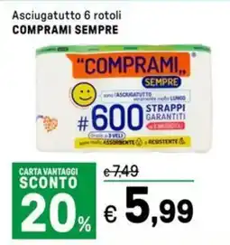 Iper La Grande Asciugatutto 6 rotoli COMPRAMI SEMPRE offerta
