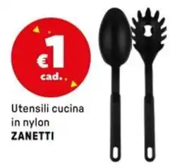Iper La Grande Utensili cucina in nylon ZANETTI offerta