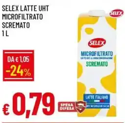 IperFamila Selex latte UHT microfiltrato scremato offerta