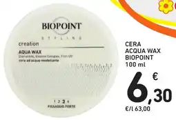 Spazio Conad Cera acqua wax biopoint offerta