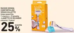 Spazio Conad Rasoio donna comfortglide venus gillette offerta
