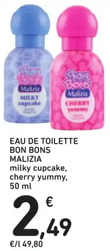 Spazio Conad Eau de toilette bon bons malizia offerta