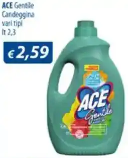 Acqua & Sapone ACE Gentile Candeggina offerta