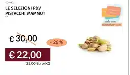 Prezzemolo e Vitale Le selezioni p&v pistacchi mammut offerta