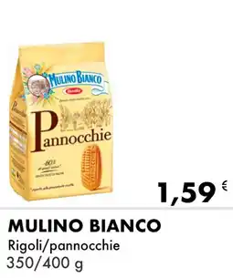Iper Tosano MULINO BIANCO Rigoli/pannocchie offerta