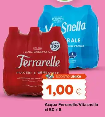 Tigre Acqua Ferrarelle/Vitasnella offerta