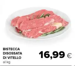 Tigre Bistecca disossata di vitello offerta