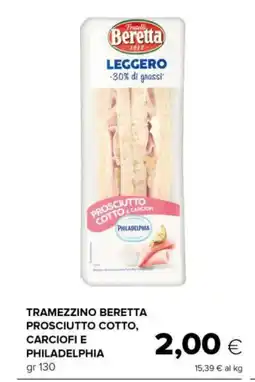 Tigre Tramezzino beretta prosciutto cotto, carciofi e philadelphia offerta