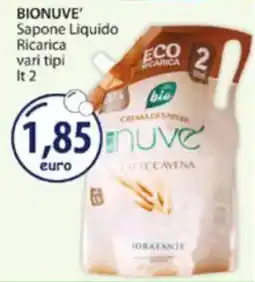 Acqua & Sapone BIONUVE' Sapone Liquido Ricarica vari tipi offerta