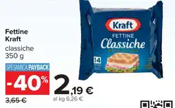 Carrefour Fettine Kraft offerta