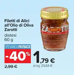 Carrefour Filetti di Alici all'Olio di Oliva Zarotti offerta