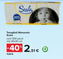 Carrefour Tovaglioli Monovelo Scala offerta