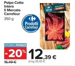 Carrefour Polpo Cotto Intero Il Mercato Carrefour offerta