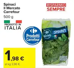 Carrefour Spinaci Il Mercato Carrefour offerta