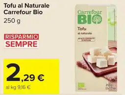 Carrefour Tofu al Naturale Carrefour Bio offerta
