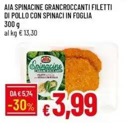 IperFamila Aia spinacine grancroccanti filetti di pollo con spinaci in foglia offerta