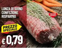 IperFamila Lonza di suino confezione risparmio offerta