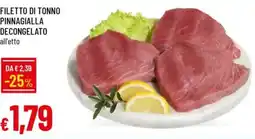 IperFamila Filetto di tonno pinnagialla decongelato offerta