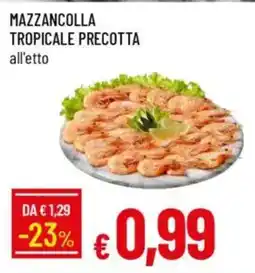 IperFamila Mazzancolla tropicale precotta offerta
