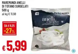 IperFamila Maremundi anelli di totano surgelati offerta