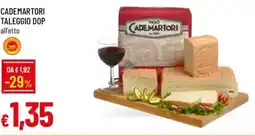 IperFamila Cademartori taleggio DOP offerta