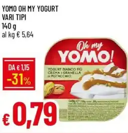 IperFamila Yomo oh my yogurt vari tipi offerta