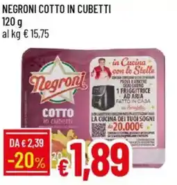 IperFamila Negroni cotto in cubetti offerta