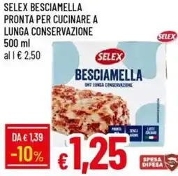 IperFamila Selex besciamella pronta per cucinare a lunga conservazione offerta